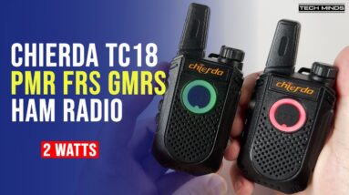 Chierda TC18 - A Compact Handheld Transceiver For PMR FRS GMRS & Ham Radio