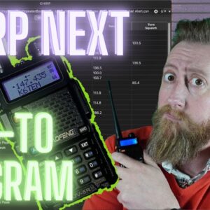 CHIRP *NEXT* New Program for Baofeng Ham Radio (GMRS, FRS, MURS)