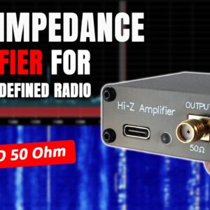 High Impedance Amplifier for Software Defined Radio