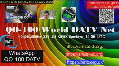 QO-100 DATV WORLD NET 5th February 2023