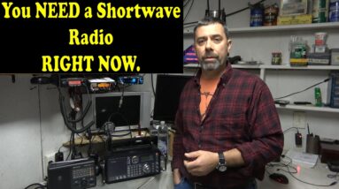 Why You NEED a Shortwave Radio Right Now.