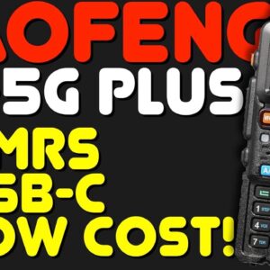 Baofeng UV-5G PLUS Review - The New UV-5G+ GMRS Radio from Baofeng Full Review And Overview