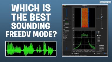 Testing ALL The FREEDV Modes - But which one sounds best?