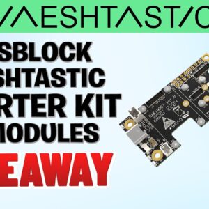 RAK Wireless WisBlock Meshtastic Starter Kit & Modules Overview + Giveaway!