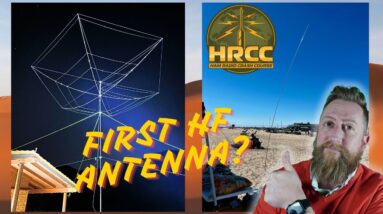 What HF Antenna Should Be Your First? - Hams Helping Hams