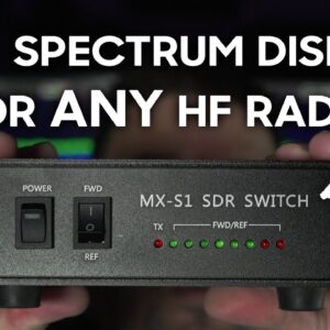MX-S1 SDR Switch - FULL SPECTRUM Display For Any HF Radio