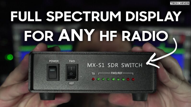 MX-S1 SDR Switch - FULL SPECTRUM Display For Any HF Radio