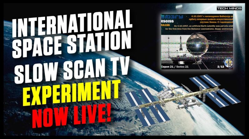 International Space Station SSTV Experiment NOW LIVE!